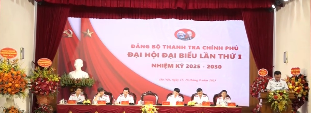 Khai mạc Đại hội Đại biểu Đảng bộ Thanh tra Chính phủ nhiệm kỳ 2025-2030
